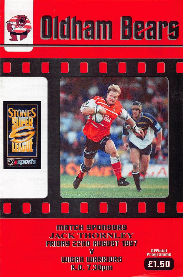 Programme cover: Oldham Bears v Wigan Warriors, 22 August 1997