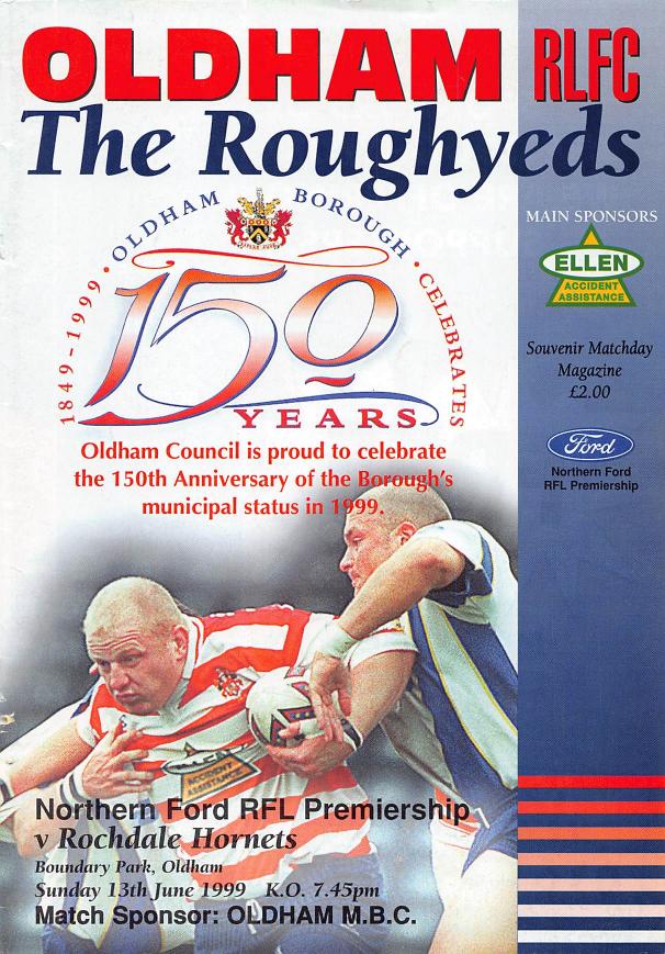 Programme cover: Oldham v Rochdale Hornets, 13 June 1999